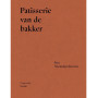 Boek: Patisserie van de Bakker